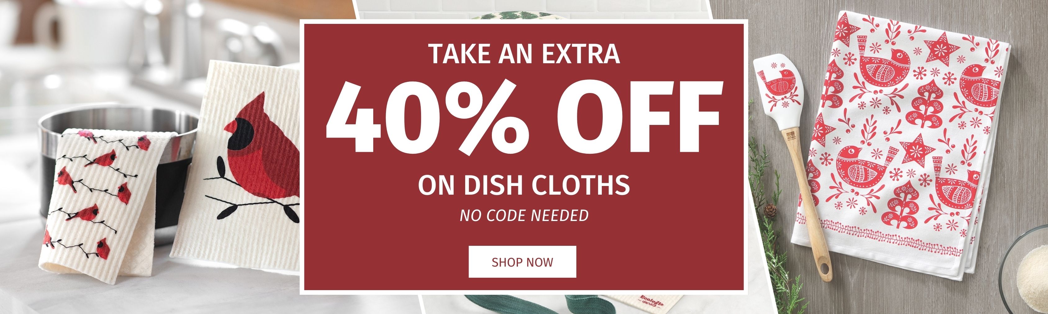 40% off dish cloths!