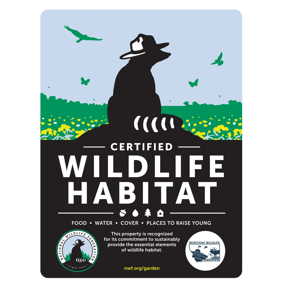 Montana Wildlife Federation Certified Wildlife Habitat Sign