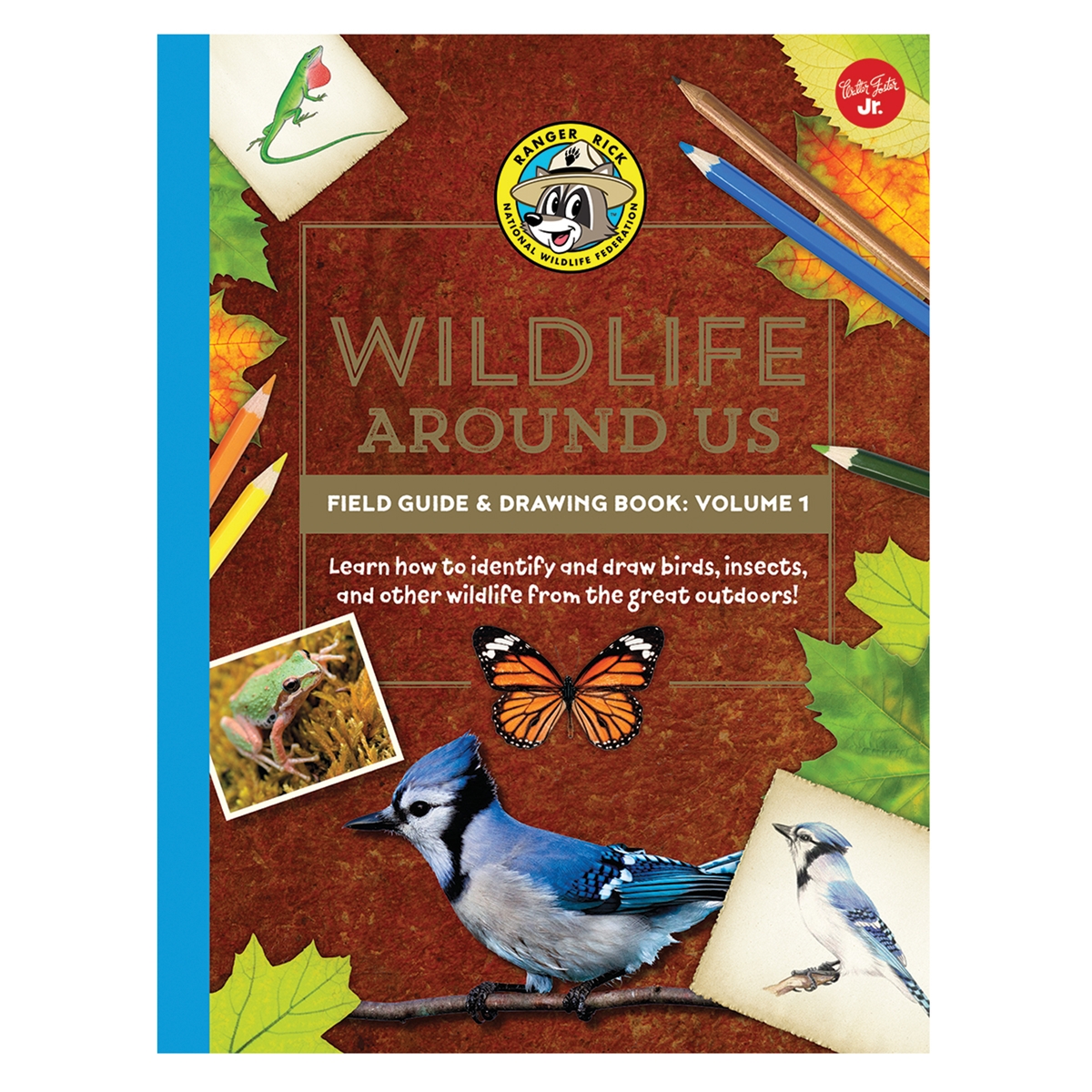 Ranger Rick Book - Wildlife Around Us