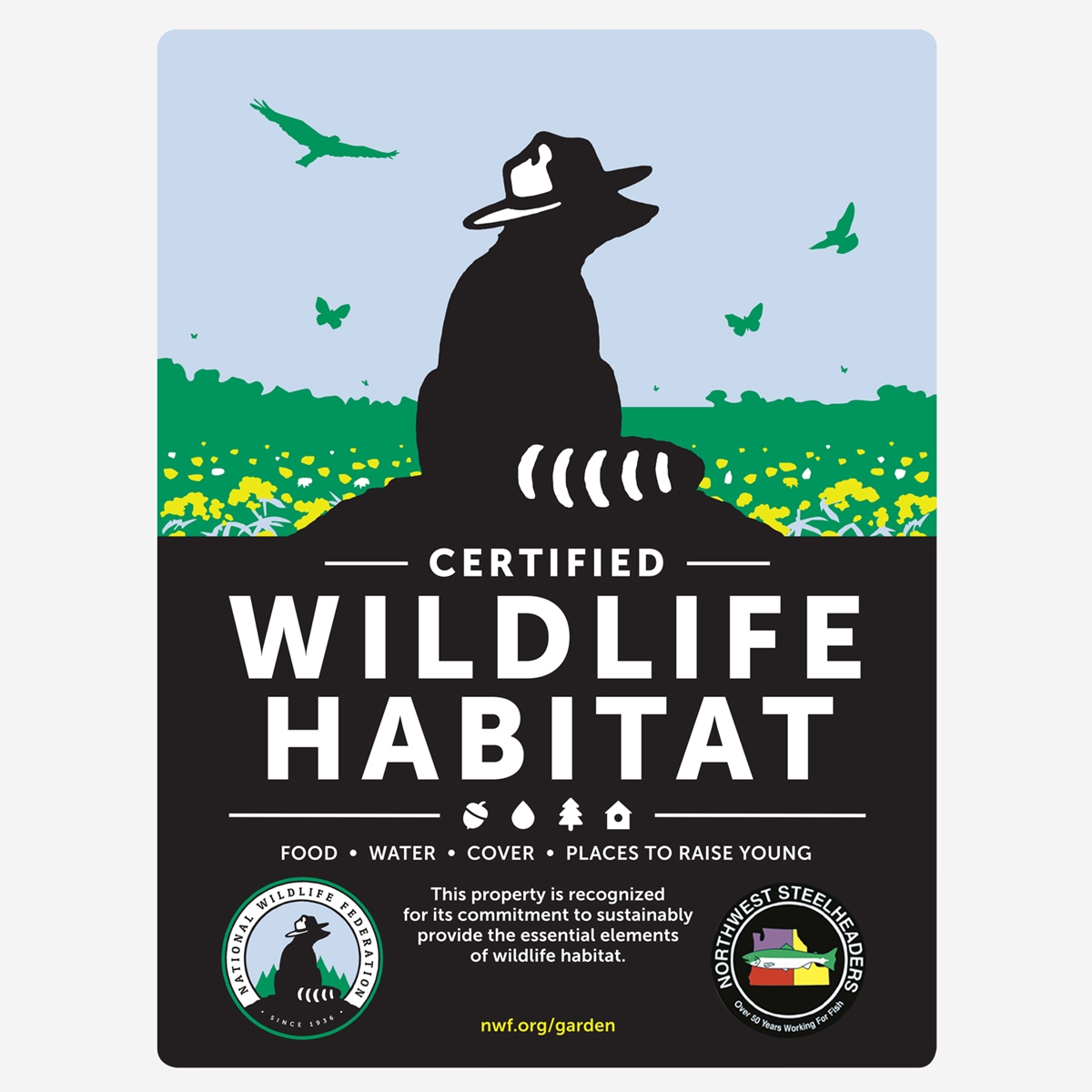 Oregon Northwest Steelheaders Certified Wildlife Habitat Sign