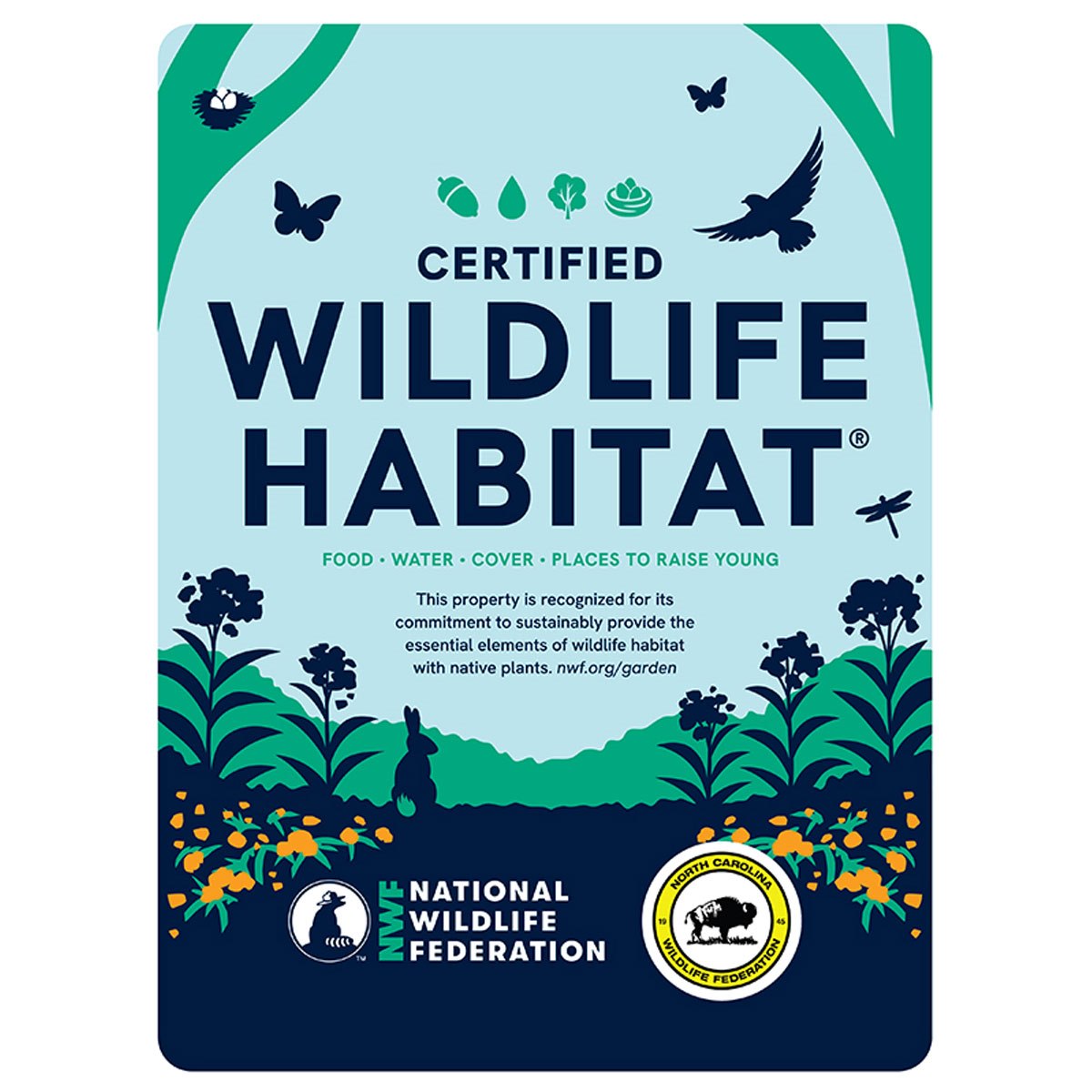North Carolina Wildlife Federation Certified Wildlife Habitat Sign
