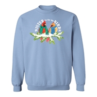 Winter is For the Birds Sweatshirt - 600192