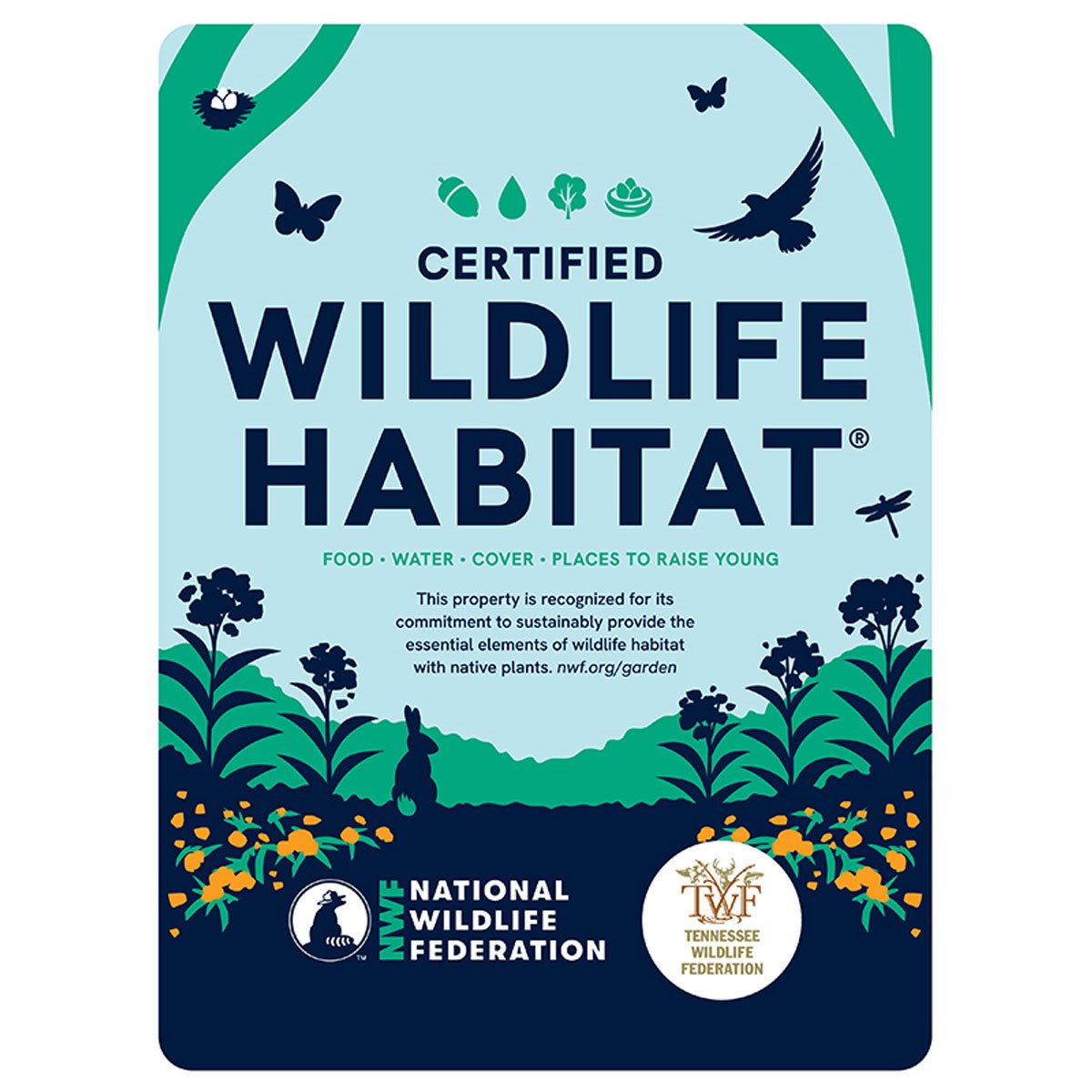 Tennessee Wildlife Federation Certified Wildlife Habitat Sign