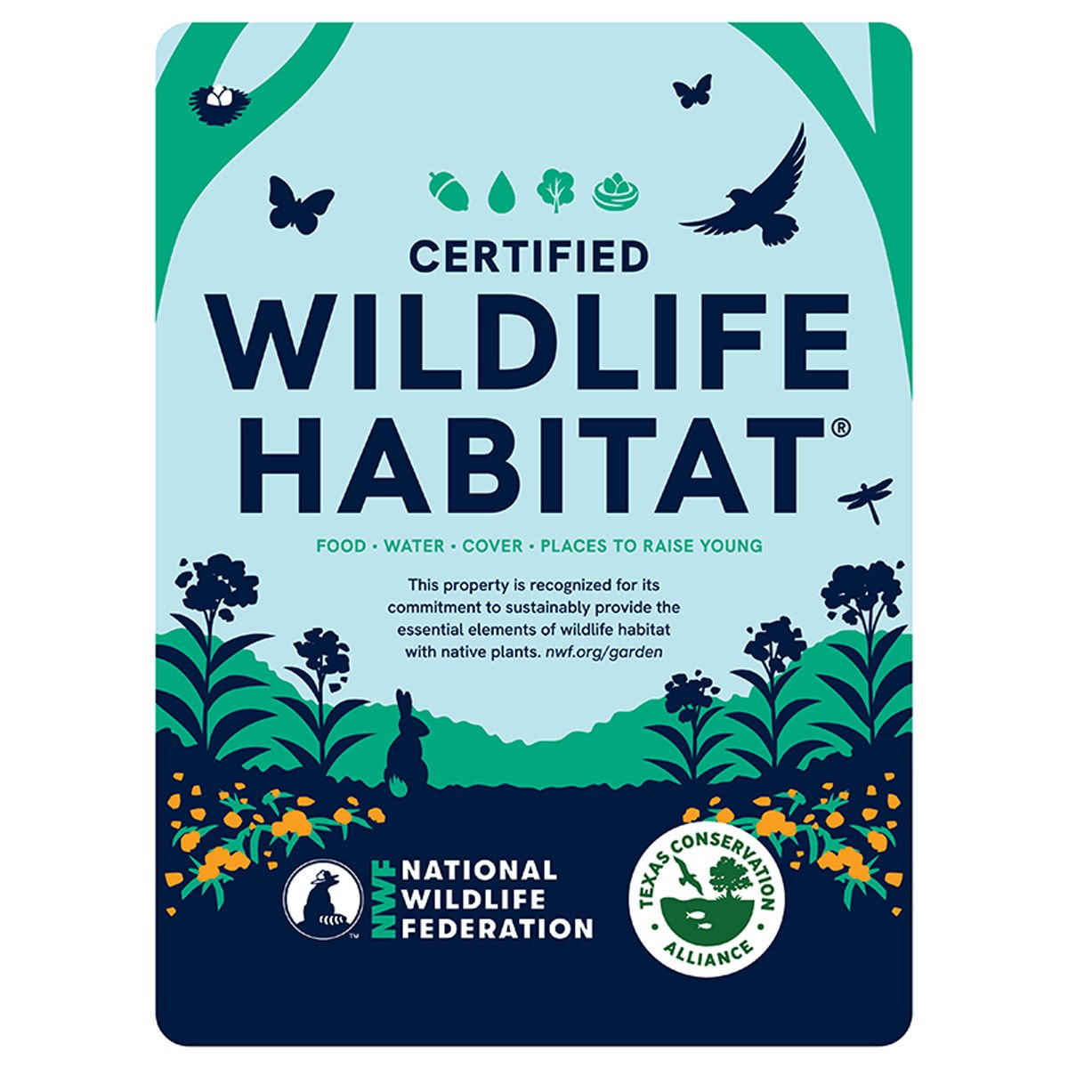 Texas Conservation Alliance Certified Wildlife Habitat Sign