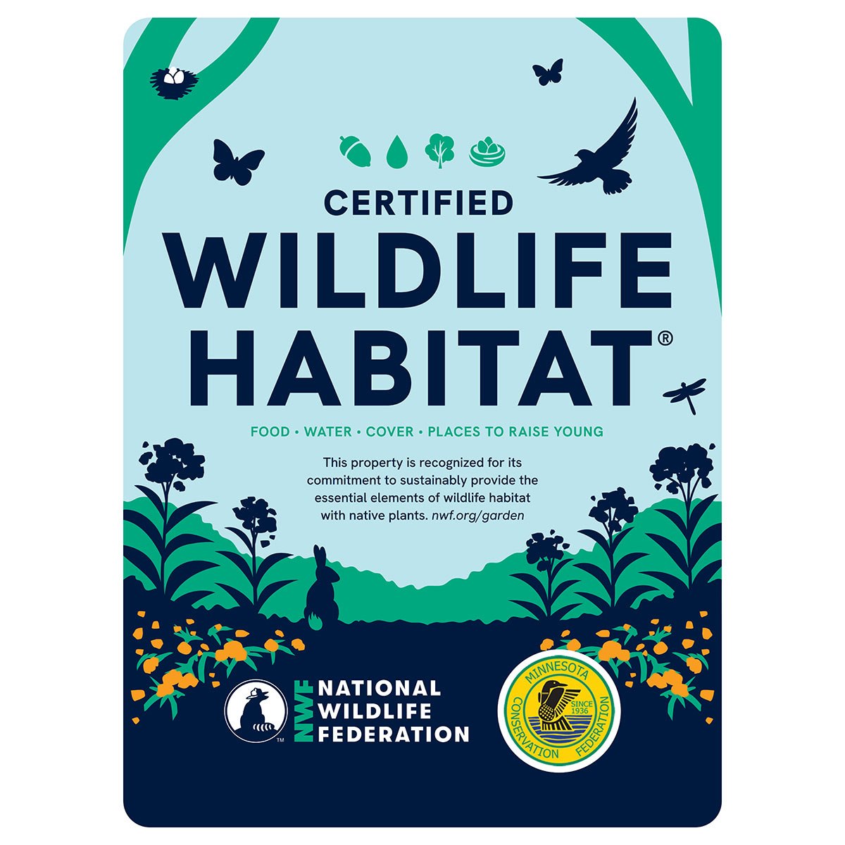 Minnesota Wildlife Federation Certified Wildlife Habitat Sign
